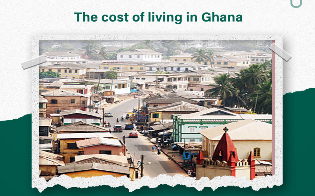 The cost of living in Ghana