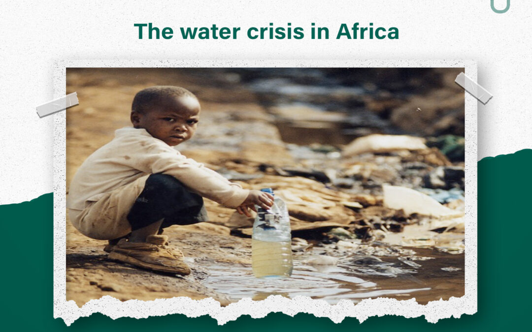 The water crisis in Africa