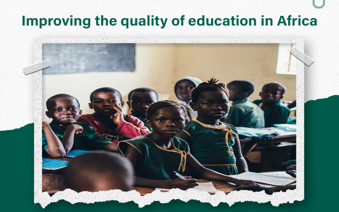 Improving the quality of education in Africa