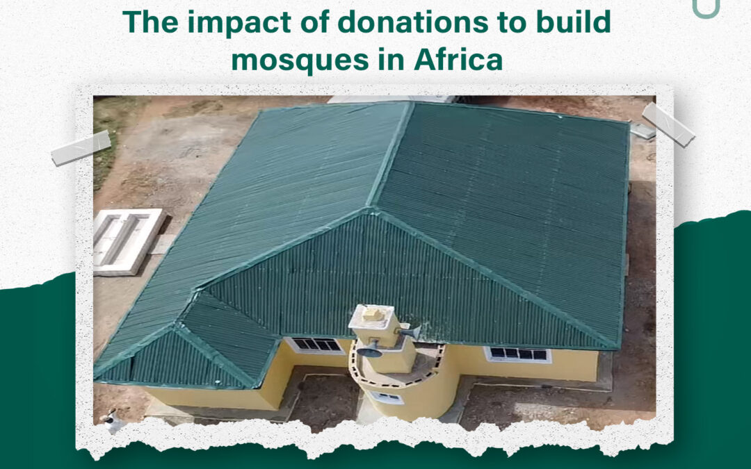The impact of donations for the construction of mosques in Africa