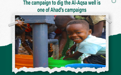 Al-Aqsa well drilling campaign from Ahad campaigns