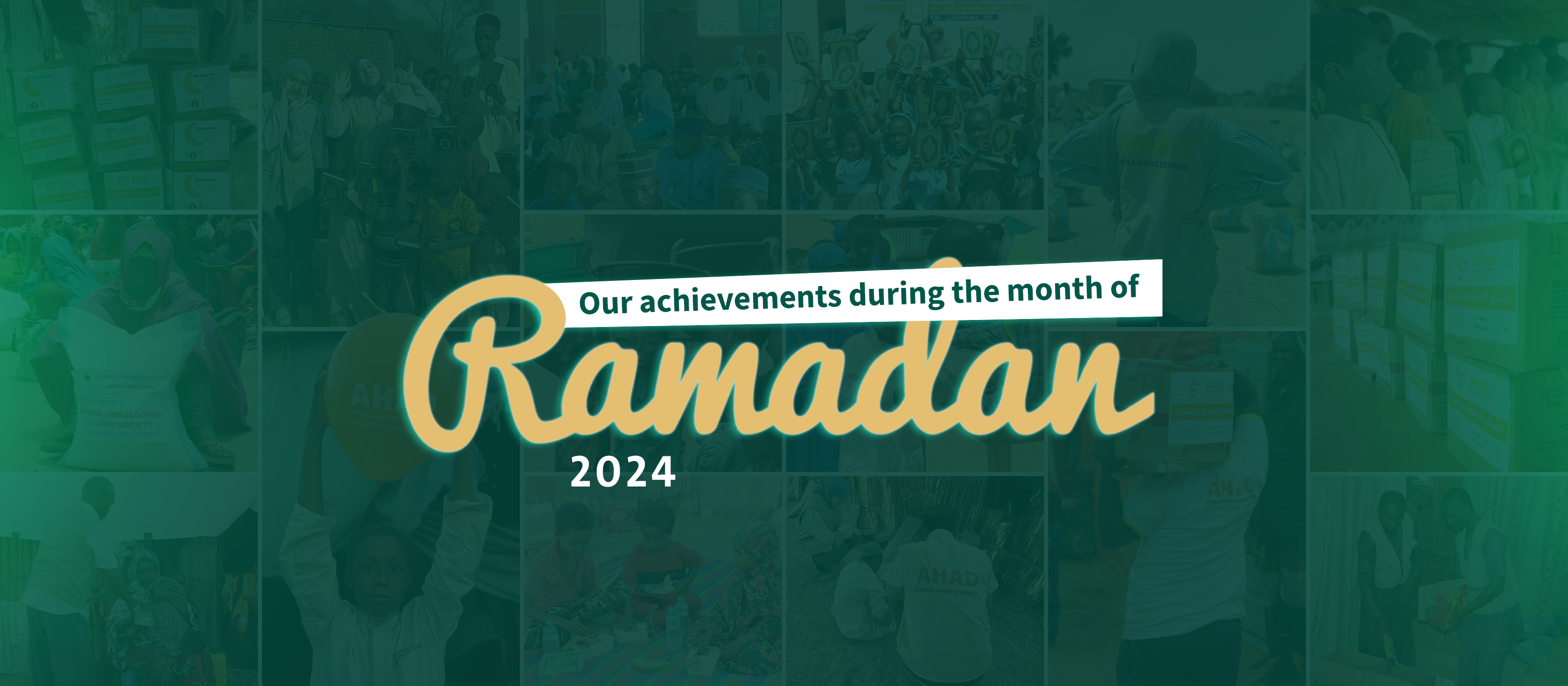 Achievements of the AHAD Association during Ramadan