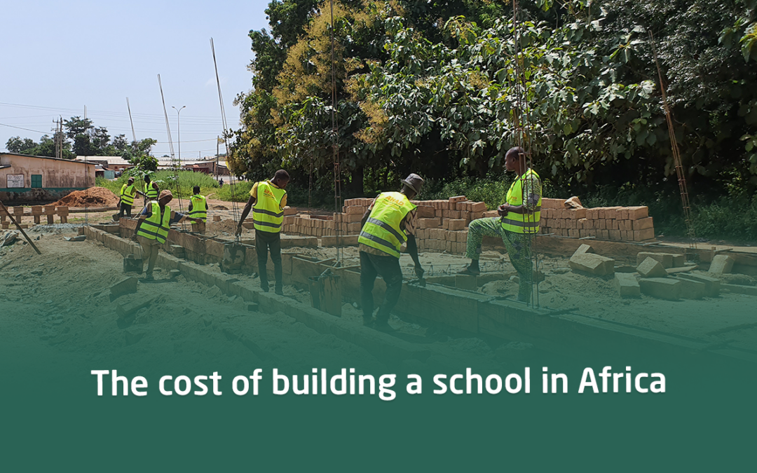 The cost of building a school in Africa