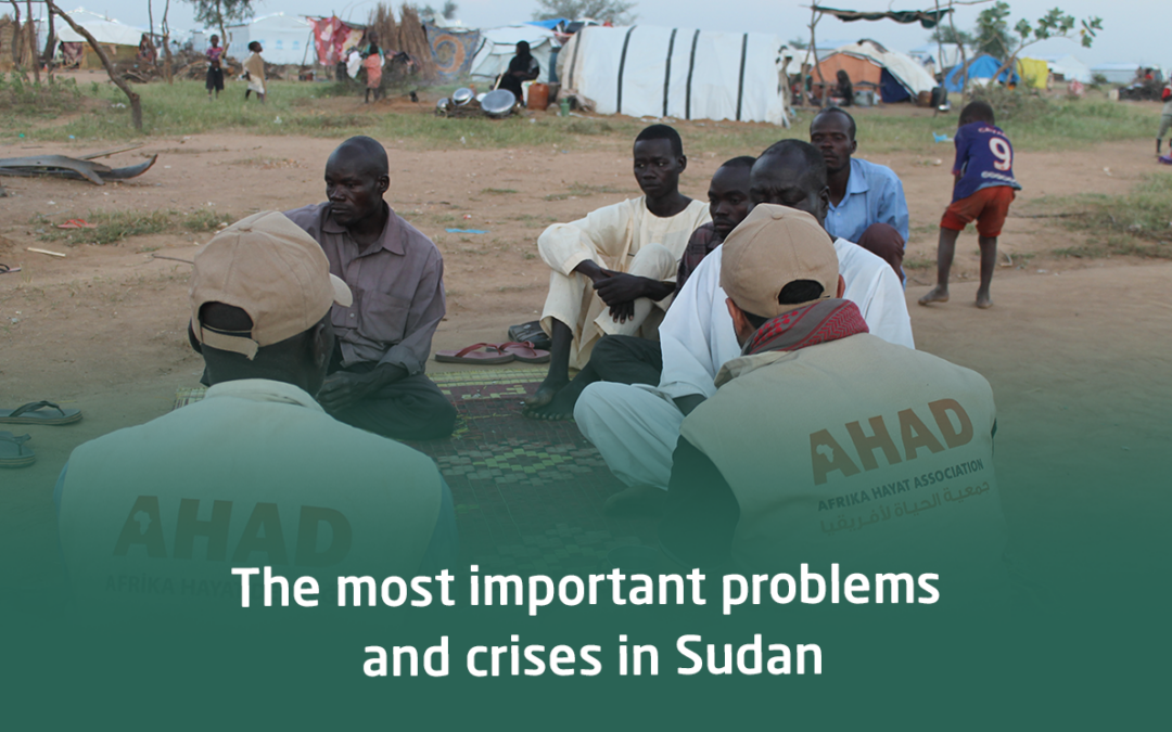 The most important problems and crises in Sudan