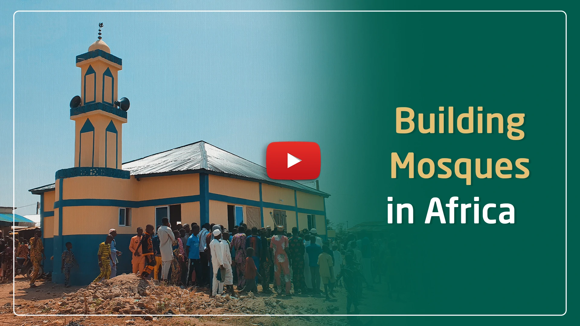 Building mosques in Africa